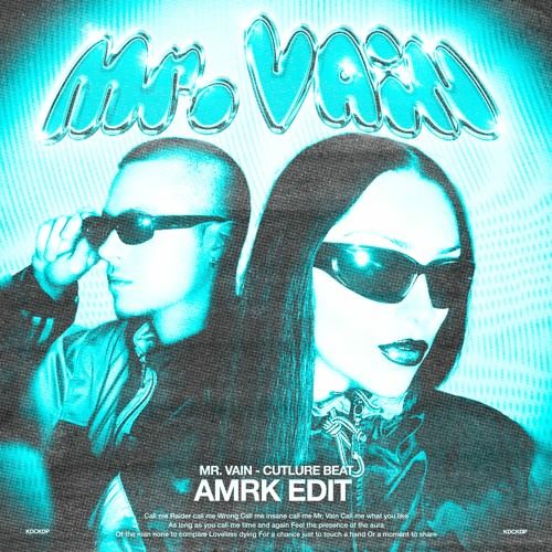 Обложка к песне Mr. Vain (Amrk Edit) от Culture Beat