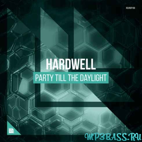 Обложка к песне Party Till The Daylight (Original Mix) от Hardwell