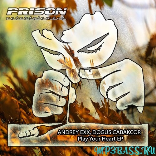 Обложка к песне Play Your Heart (Original Mix) от Andrey Exx & Dogus Cabakcor