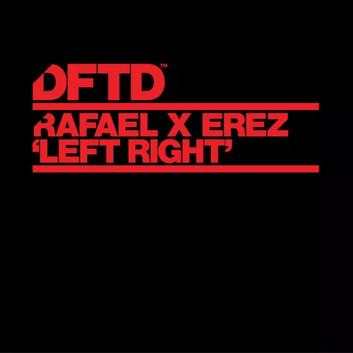 Обложка к песне Left Right (Extended Mix) от Erez & Rafael