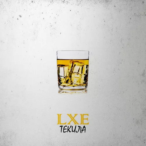 Обложка к песне Текила от Lxe