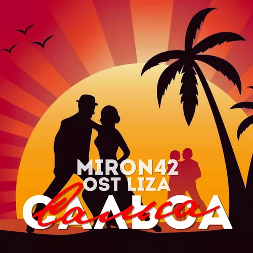 Обложка к песне Сальса (feat. Ost Liza) от MirON42