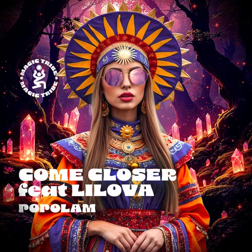 Обложка к песне Popolam (Original Mix) от Come Closer & Lilova