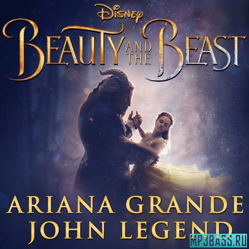 Обложка к песне Beauty And The Beast (feat. John Legend) от Ariana Grande