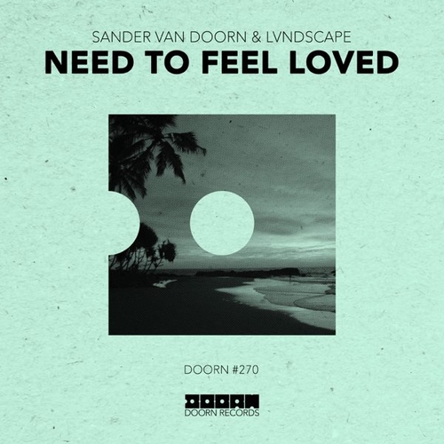 Обложка к песне Need To Feel Loved (Extended Mix) от Sander van Doorn & Lvndscape