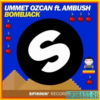 Обложка к песне Bombjack (Original Mix) от Ummet Ozcan feat. Ambush