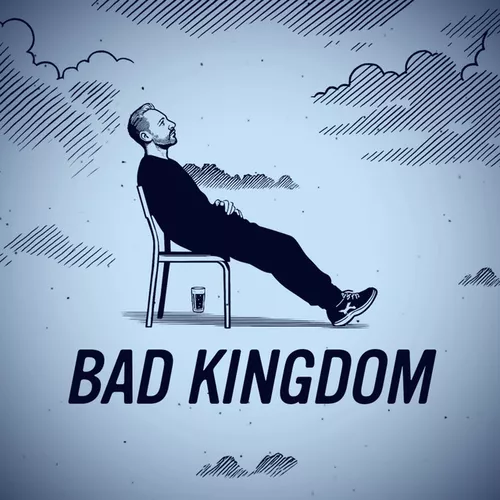 Обложка к песне Bad Kingdom (Original Mix) от Bruno Be