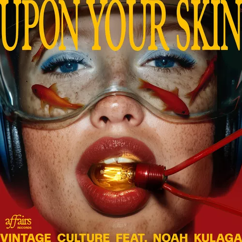 Обложка к песне Upon Your Skin (Extended Mix) от Vintage Culture & Noah Kulaga