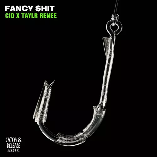 Обложка к песне Fancy $hit (Extended Mix) от CID & Taylr Renee