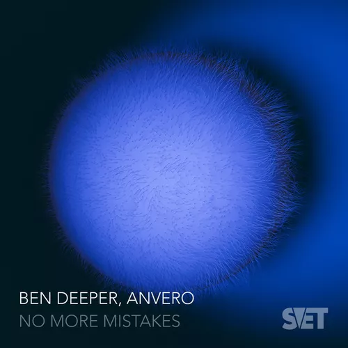 Обложка к песне No More Mistakes (Original Mix) от Ben Deeper & Anvero