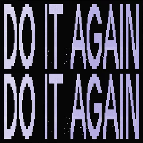 Обложка к песне Do It Again (Original Mix) от Betical
