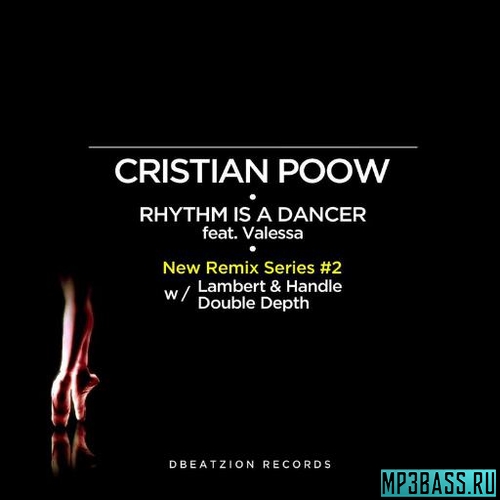 Обложка к песне Rhythm Is A Dancer (Double Depth Remix) от Cristian Poow & Valessa
