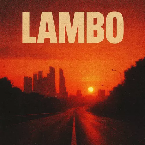 Обложка к песне Lambo (feat. Камал) от Кирилл Мойтон