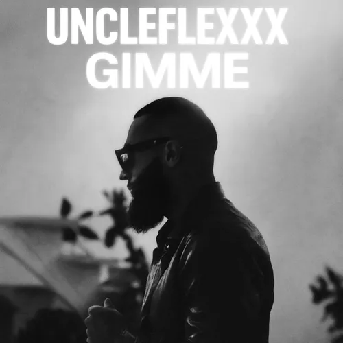 Обложка к песне Gimme от UncleFlexxx