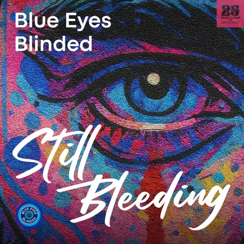 Обложка к песне Still Bleeding (Extended Mix) от Blue Eyes Blinded