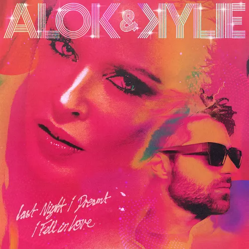 Обложка к песне Last Night I Dreamt I Fell In Love (feat. Kylie Minogue) от Alok