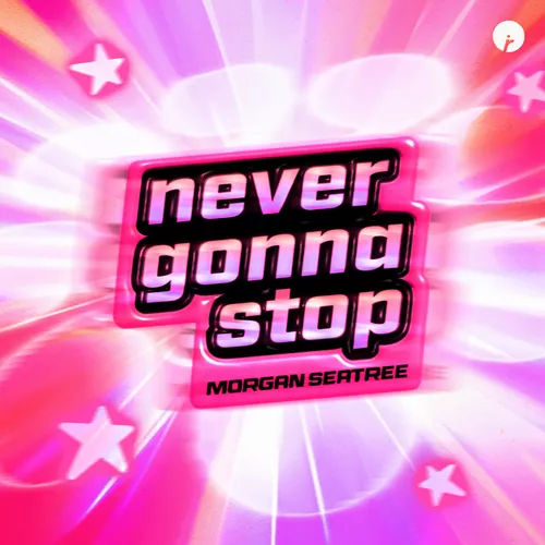 Обложка к песне Never Gonna Stop (Extended Mix) от Morgan Seatree