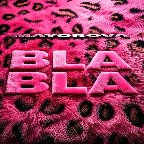 Обложка к песне Bla Bla (Bid0nci0n Remix) от Mayorova