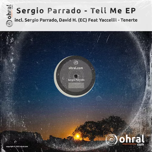Обложка к песне Tell Me (Original Mix) от Sergio Parrado