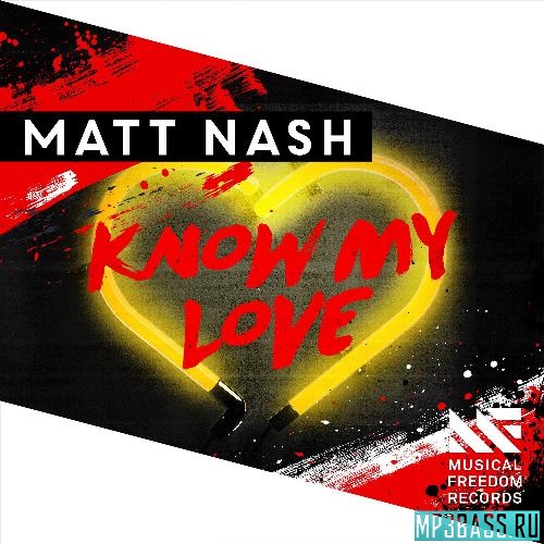 Обложка к песне Know My Love (Extended Mix) от Matt Nash