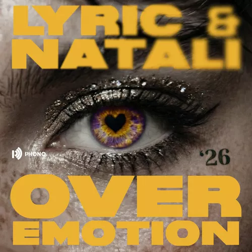 Обложка к песне Over Emotion (Kintar Remix) от Lyric & Natali