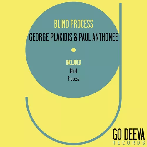 Обложка к песне Process (Original Mix) от George Plakidis & Paul Anthonee