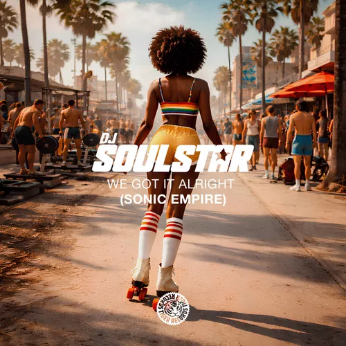 Обложка к песне We Got It Alright [Sonic Empire] (Extended Mix) от DJ Soulstar