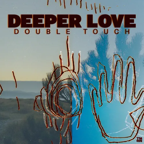 Обложка к песне Deeper Love (Extended Mix) от Double Touch