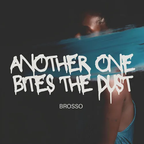Обложка к песне Another One Bites The Dust (Extended Mix) от Brosso