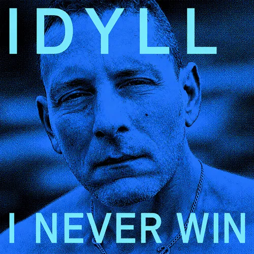 Обложка к песне I Never Win от Idyll