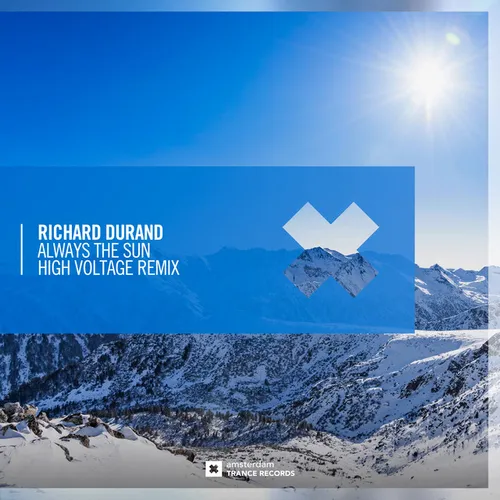 Обложка к песне Always The Sun (High Voltage Mix) от Richard Durand