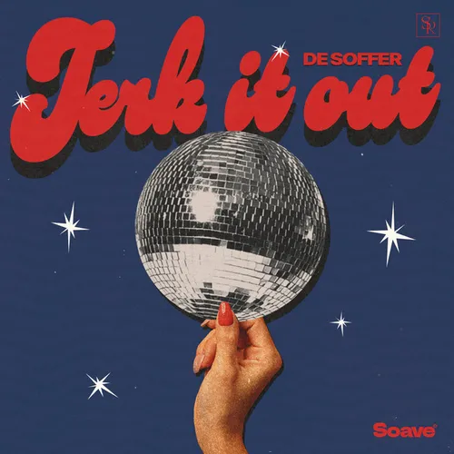 Обложка к песне Jerk It Out (Extended Mix) от De Soffer
