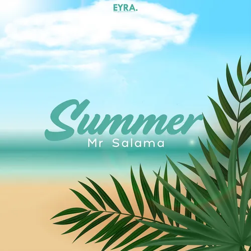 Обложка к песне Summer от Mr Salama