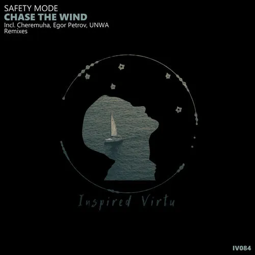 Обложка к песне Chase The Wind (Original Mix) от Safety Mode