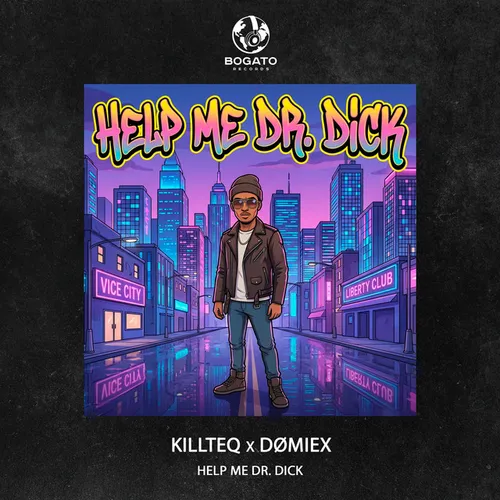 Обложка к песне Help Me Dr. Dick (feat. Dømiex) от Killteq