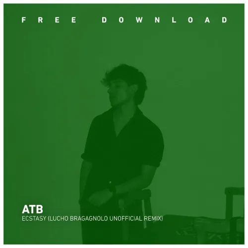 Обложка к песне Ecstasy (Lucho Bragagnolo Remix) от ATB