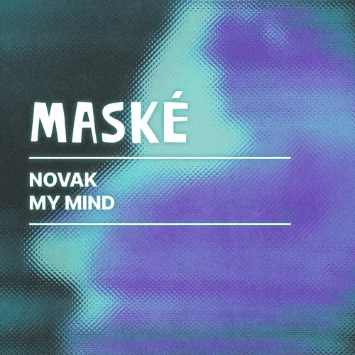 Обложка к песне My Mind (Original Mix) от Novak