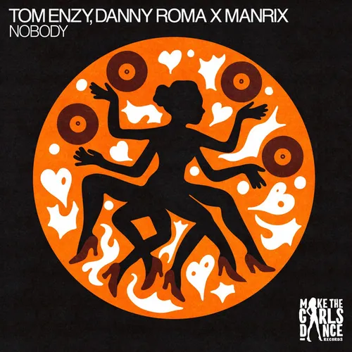 Обложка к песне Nobody (Extended Mix) от Tom Enzy & Danny Roma x Manrix