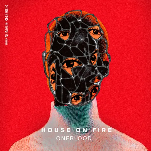Обложка к песне House On Fire (Extended Mix) от Oneblood