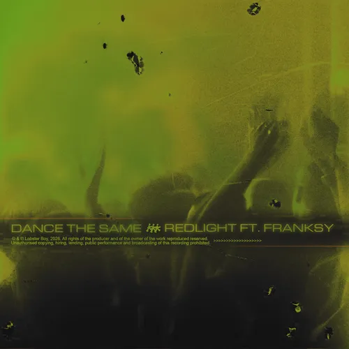 Обложка к песне Dance The Same (Original Mix) от Redlight & Franksy