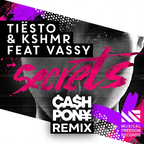 Обложка к песне Secrets (Cash Pony Remix) от Tiësto & Kshmr feat. Vassy