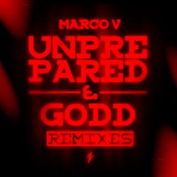 Обложка к песне Unprepared (Haka Remix) от Marco V