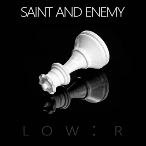 Обложка к песне Saint And Enemy (Original Mix) от Low:R