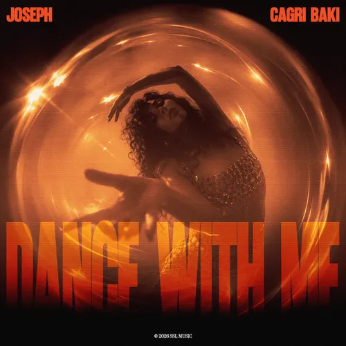 Обложка к песне Dance With Me (Extended Mix) от Joseph & Çağrı Baki