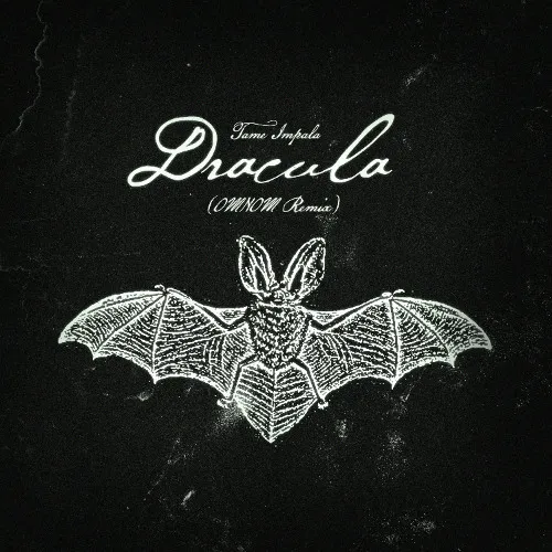 Обложка к песне Dracula (Omnom Remix) от Tame Impala