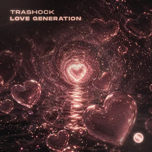 Обложка к песне Love Generation (Extended Mix) от Trashock