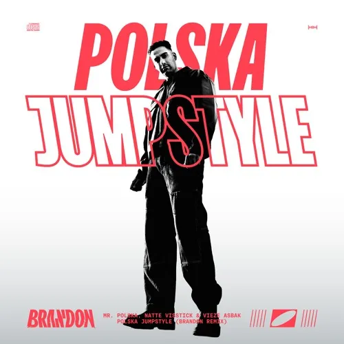 Обложка к песне Polska Jumpstyle (Brandon Remix) от Mr. Polska & Natte Visstick feat. Vieze Asbak