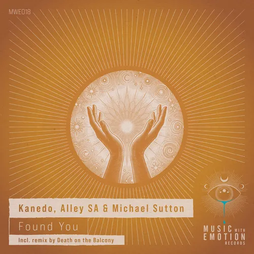 Обложка к песне Found You (Original Mix) от Kanedo & Alley Sa feat. Michael Sutton