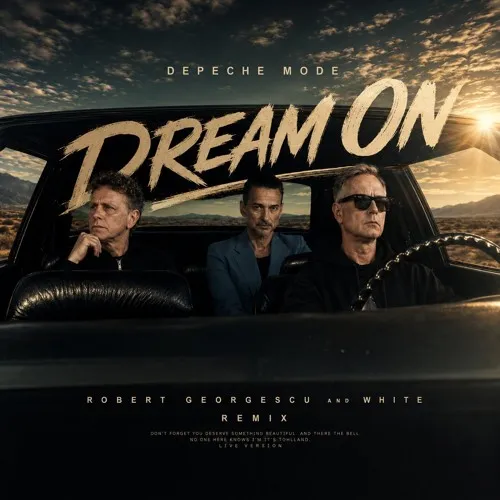 Обложка к песне Dream On (Robert Georgescu and White Remix) от Depeche Mode