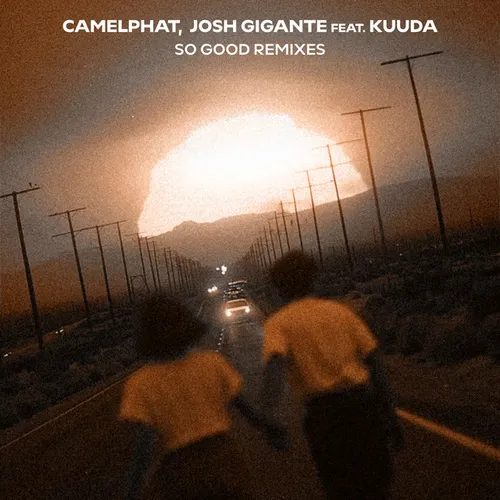 Обложка к песне So Good (Meera Remix) от CamelPhat & Josh Gigante feat. Kuuda